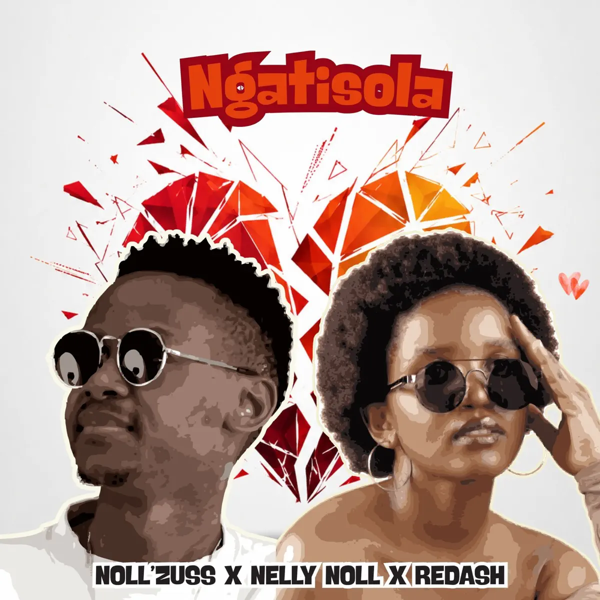  Noll'zuss, Nelly Noll & Redash - Ngatisola
