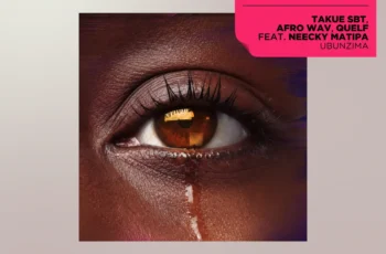 Takue SBT, Afro Wav, Quelf, Neecky Matipa – Ubunzima