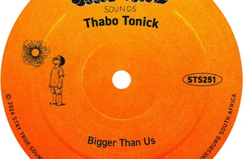 Thabo Tonick – Bigger Than Us