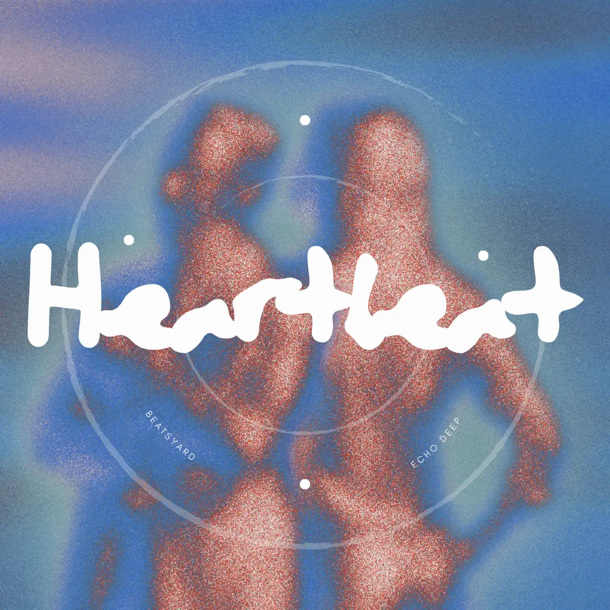  BeatsYARD & Echo Deep - Heartbeat