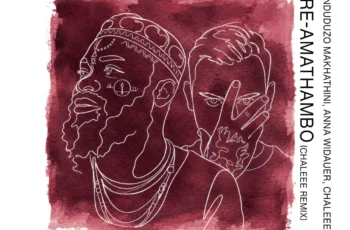 Nduduzo Makhathini & Chaleee – Re-Amathambo [Remix]