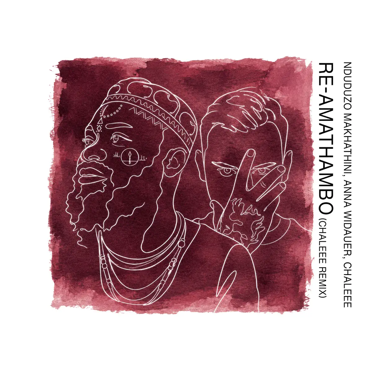  Nduduzo Makhathini & Chaleee - Re-Amathambo (feat. Anna Widauer) [Remix]