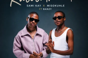 Sami Kay & Misokuhle – Kuloluthando (feat. Banzy Slangwe)