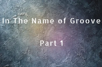 TwelvySA – In The Name of Groove, Vol. 1 EP