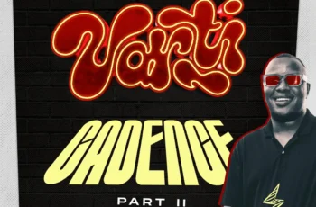 VARTI & Kevin BlaQue – CADENCE PART II EP