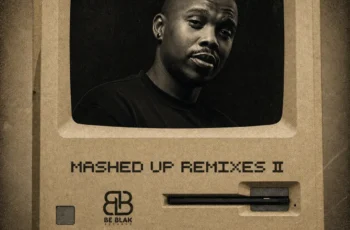 C-Blak – Mashed Up Remixes 2 EP
