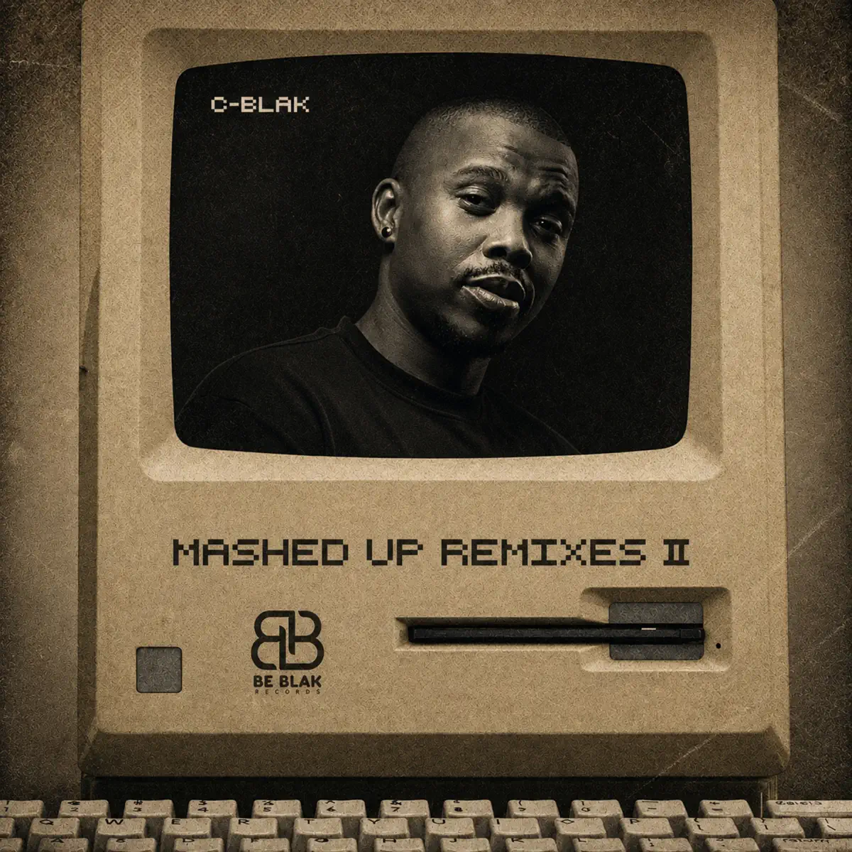  C-Blak - Mashed Up Remixes II (EP)