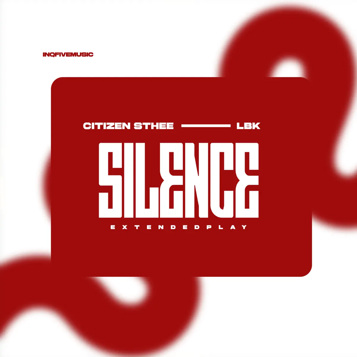  Citizen Sthee & LBK - SILENCE EP