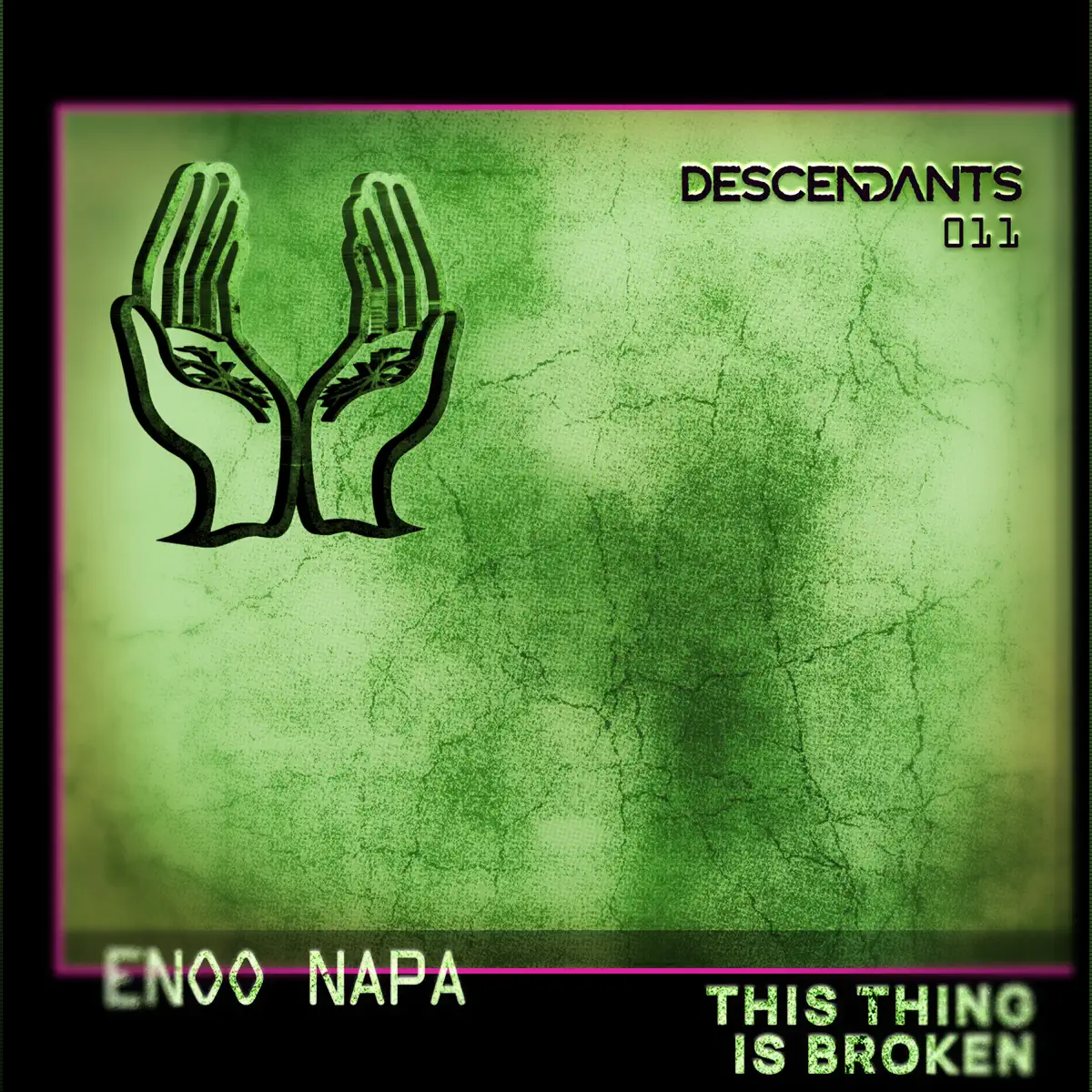  Enoo Napa - This Thing Is Broken