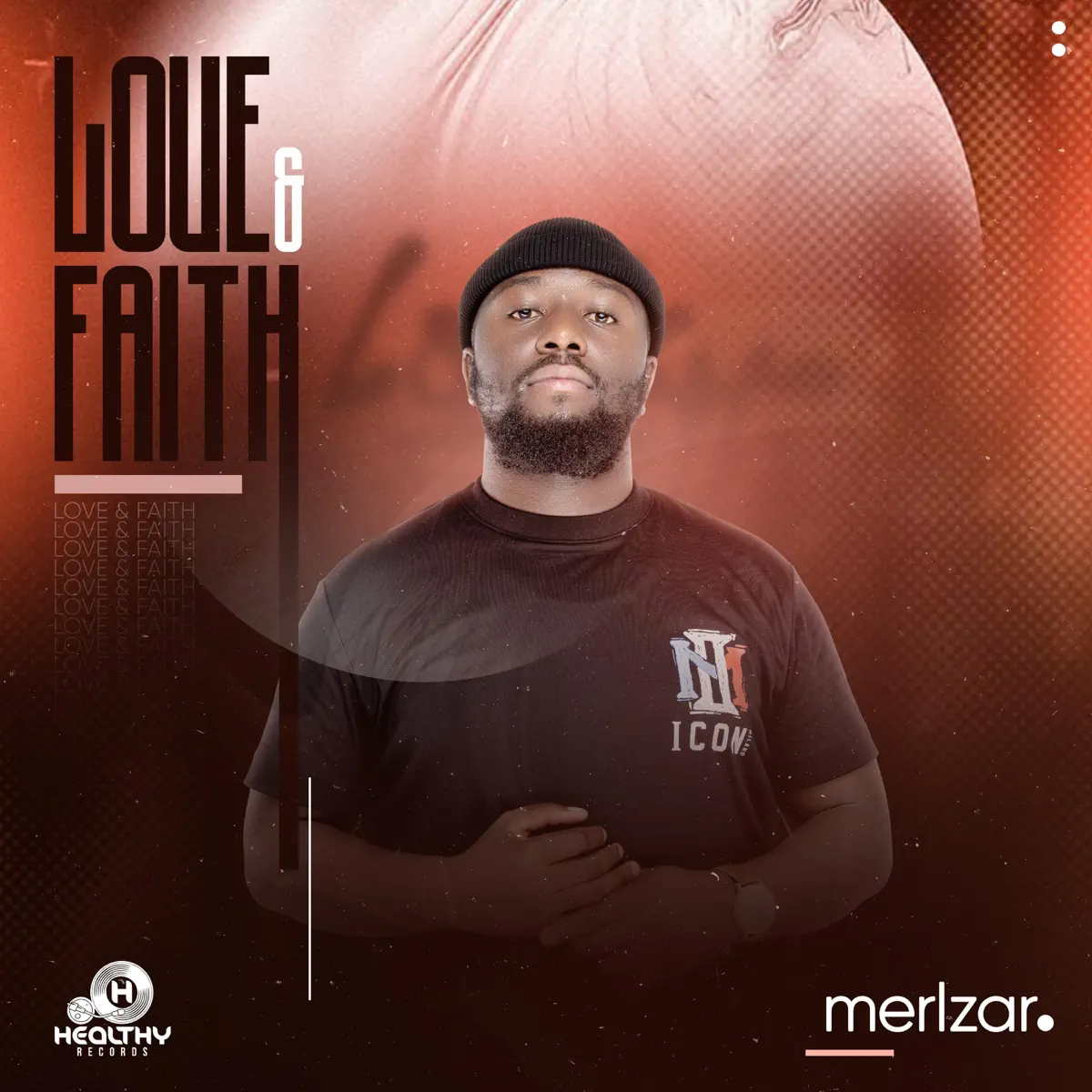 Merlzar - Love & Faith EP Merlzar - Love & Faith (EP)