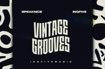 SpeakNice & InQfive – VINTAGE GROOVES EP