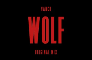 Vanco – WOLF (EXTENDED MIX)