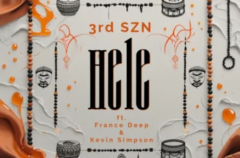 3rd SZN – Hele (feat. France Deep & Kevin Simpson)