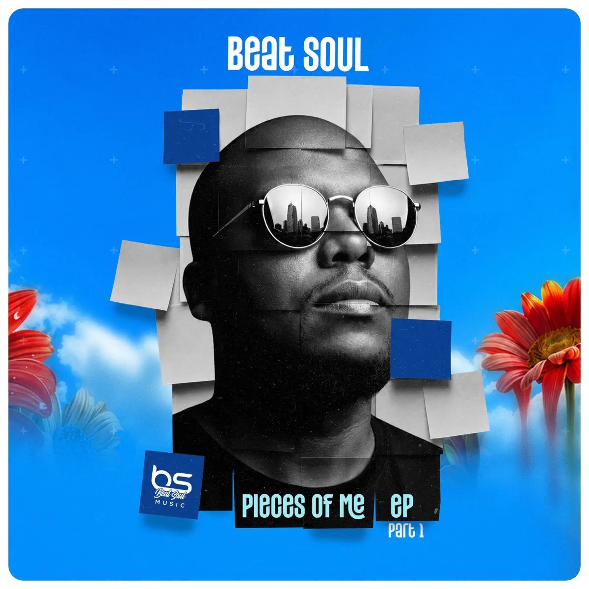  Beat Soul - Pieces Of Me (Part 1) (EP)
