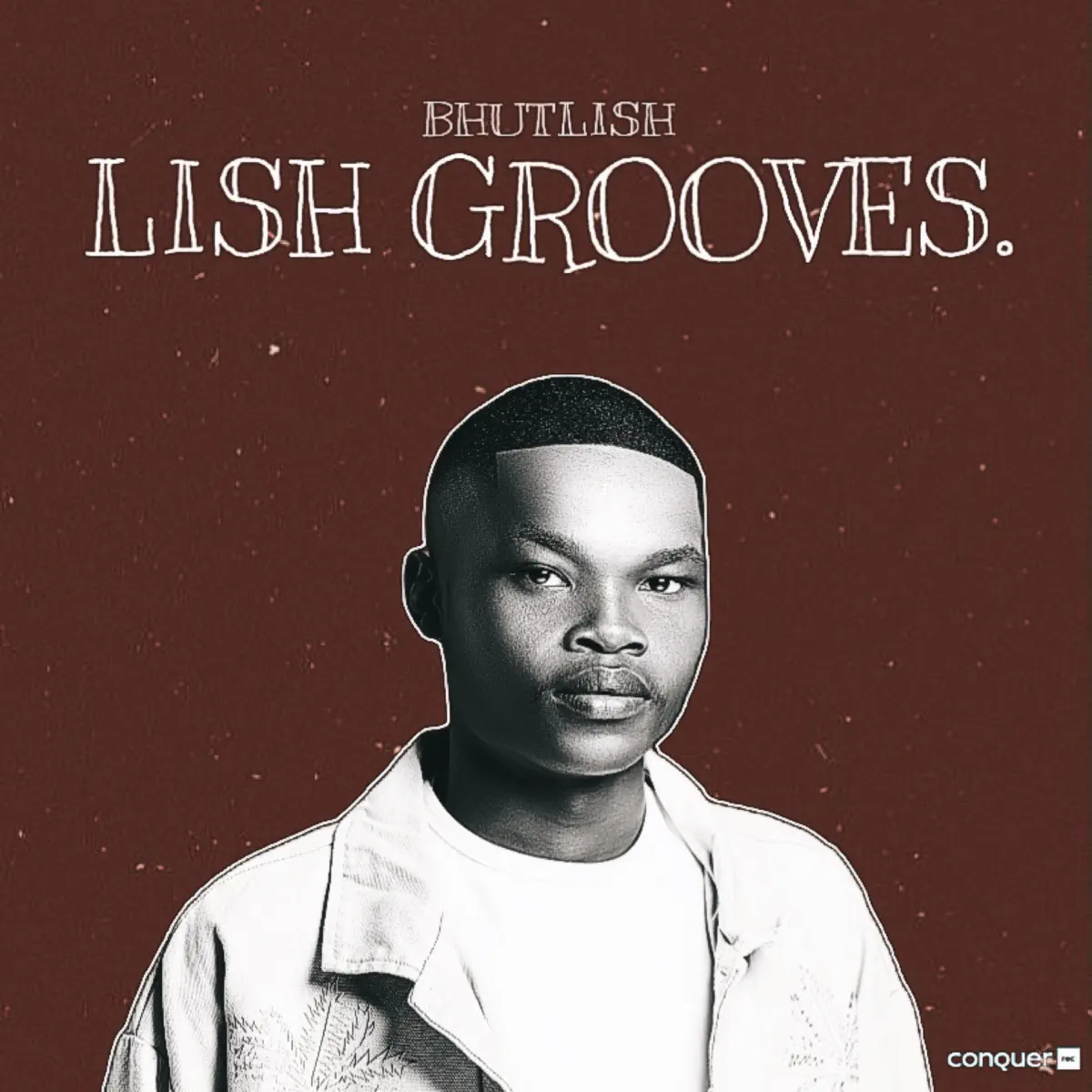  Bhutlish - LISH GROOVES (EP)