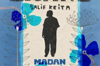 Caiiro & Salif Keïta – Madan