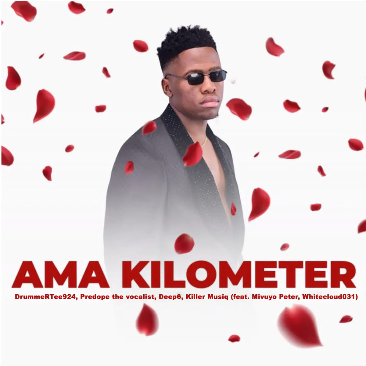  DrummeRTee924, Predope the vocalist, Deep6 & Killer Musiq - Ama Kilometer (feat. Mivuyo Peter & Whitecloud031)
