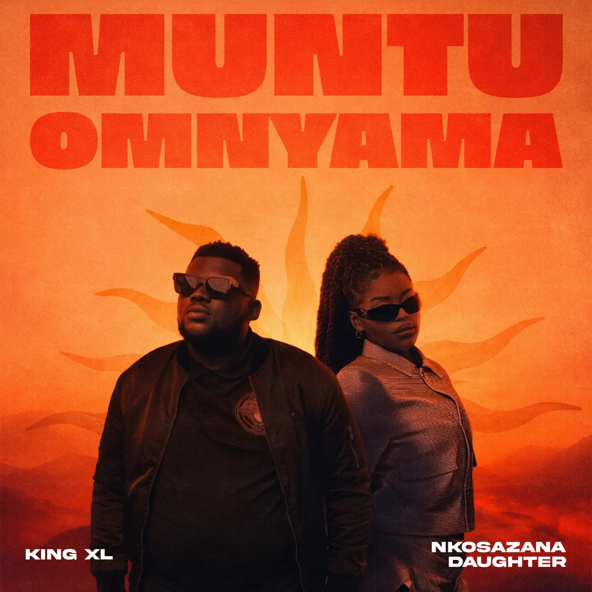  King XL & Nkosazana Daughter - Muntu Omnyama