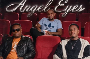 Lapie, Recky R & Mr Shane SA – Angel Eyes (EP)