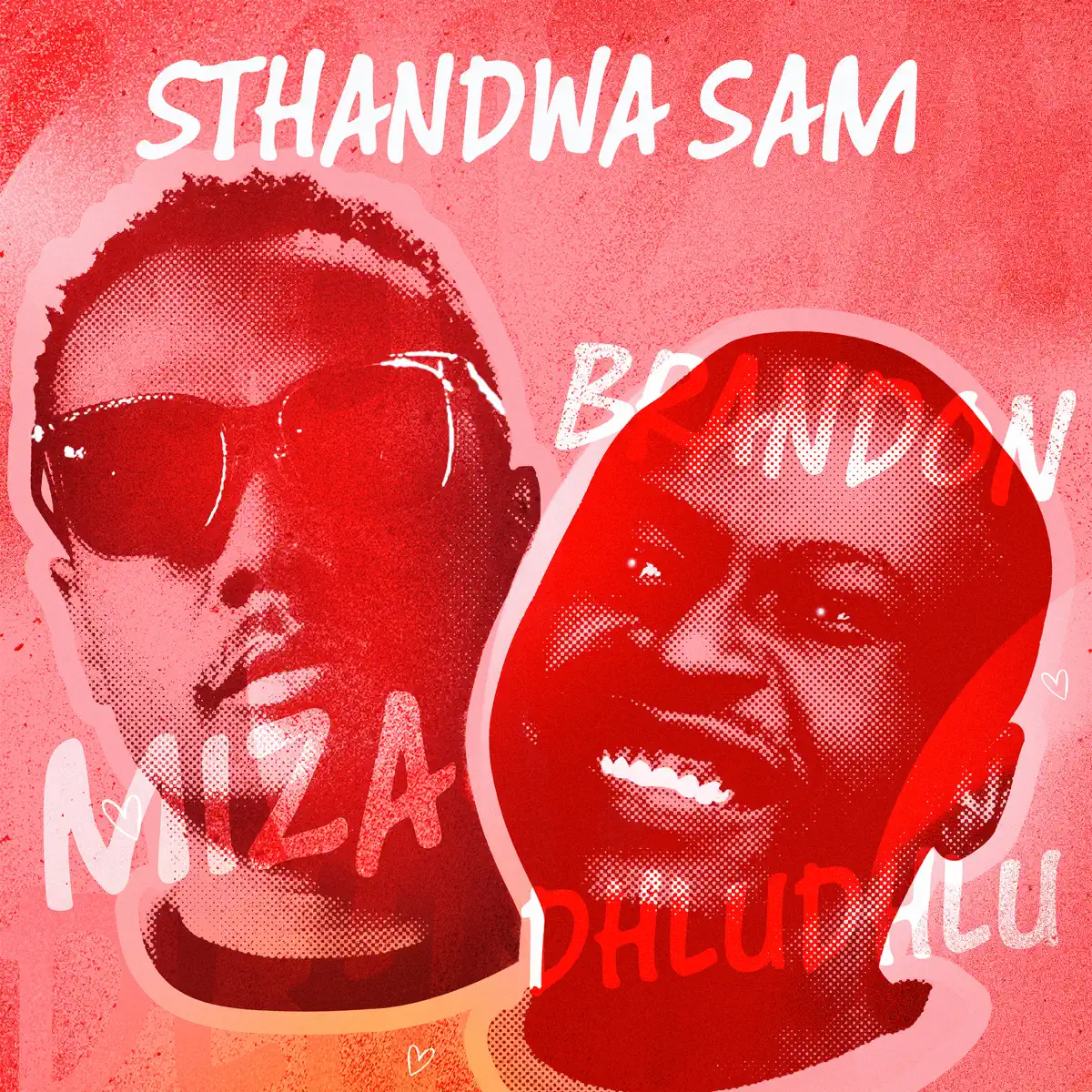 Miza & Brandon Dhludhlu - Sthandwa Sam Miza & Brandon Dhludhlu - Sthandwa Sam