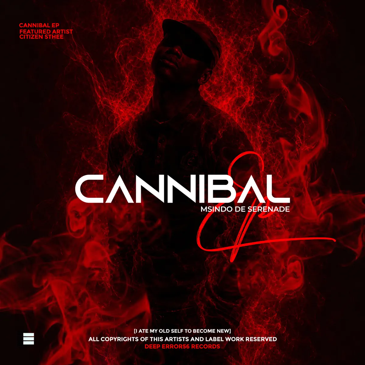 Msindo De Serenade - Cannibal EP Msindo De Serenade - Cannibal (EP)