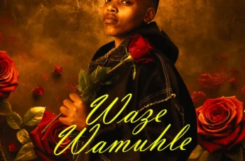 Okwanda & Mzukulu – Waze Wamuhle