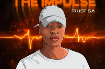 Trust SA – The Impulse EP