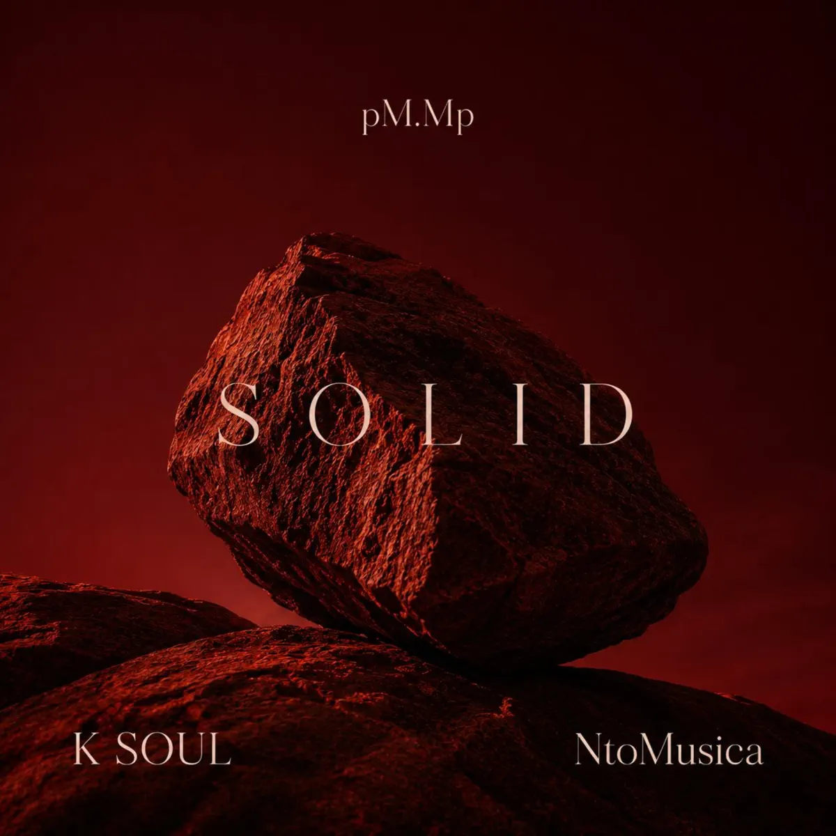  pM.Mp & K Soul - Solid (feat. NtoMusica)